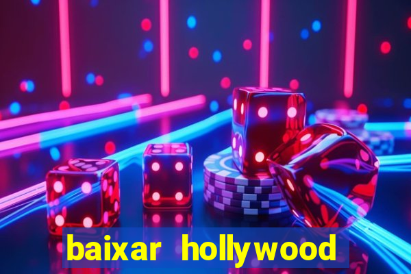 baixar hollywood story dinheiro e diamante infinito